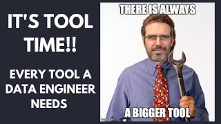 All Tools Data Engineers Need!