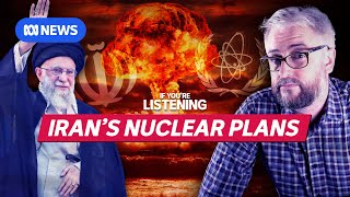 How America created Iran’s nuclear program | If You're Listening
