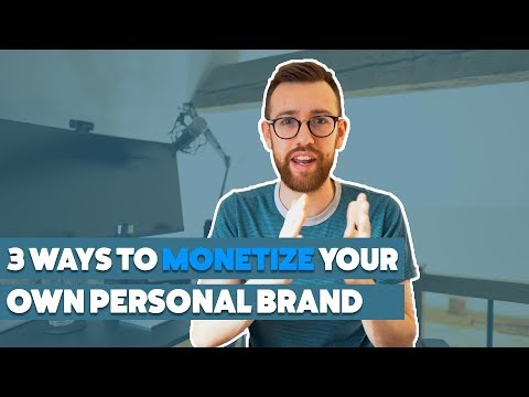 3 Ways To Make Money Online From Your Personal Brand In 2019