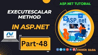 48 ASP.NET Course | Using ExecuteScalar Method in ASP.NET Retrieve Single Results Effortlessly