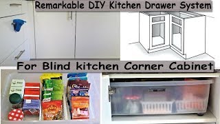 Kitchen Organizing- Remarkable DIY Kitchen Drawer System For Blind Kitchen Corner Cabinet.