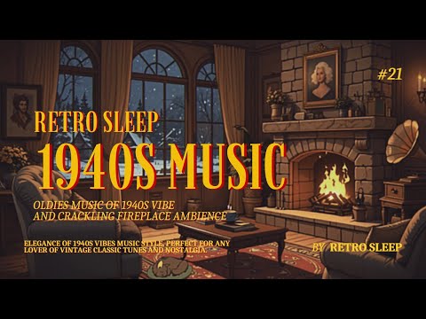 Oldies Music 1940s Playing in Another Room in Comfy Living Room | Classic Music | Retro Sleep | #21