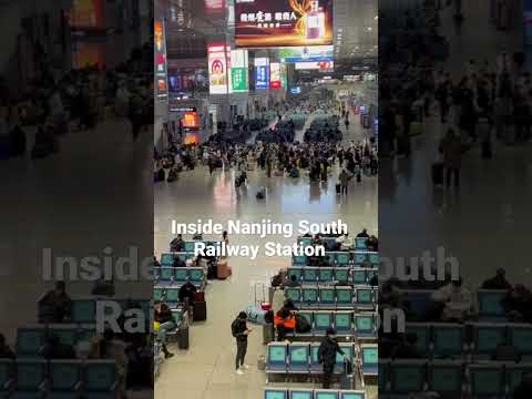 Inside Nanjing South Railway Station #chinatravelguide #chinatrips #youtubeshorts