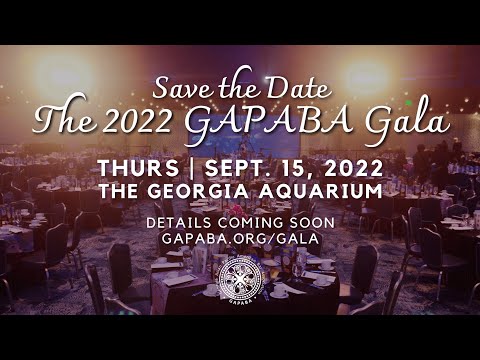 The 2022 GAPABA Gala - Teaser Reel