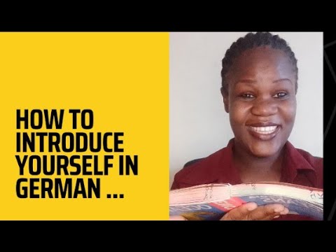 How to introduce yourself in German / Sich vorstellen.
