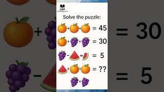 #FruitMathPuzzle #BrainTeaser #Level1Challenge #LearningRoomPro #FunWithMath