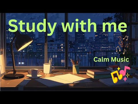 1 Hour Calm Study With Me 🌤️ | Peaceful Music, Cozy Ambience & Deep Focus for Productivity