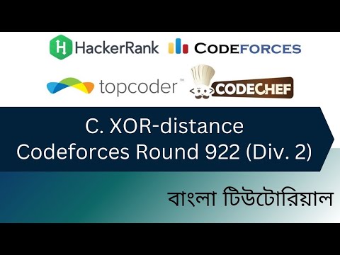 1918C. XOR-distance | Codeforces Round 922 (Div  2 ) | Bangla solution