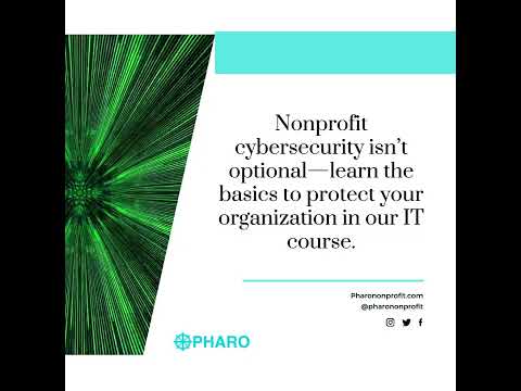 Learn how to protectyour organization! Cybersecurity for small organizations