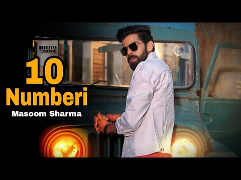 10 Numbri || Haryanvi Song Official || Masoom Sharma || New Haryanvi songs 2022