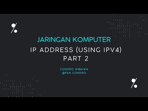 Jarkom - IP Addressing Menggunakan IPv4 (Part 2)