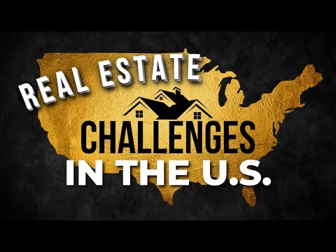 Real Estate Market Challenges in the US