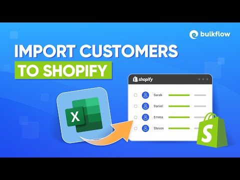 How to Bulk Import Customers to Shopify - 2025 Easy Guide