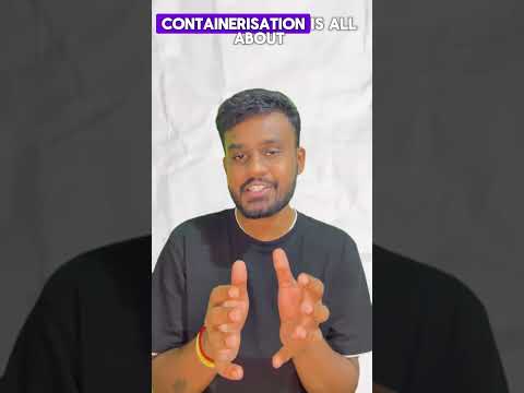 #03: What is Containerisation ?  #techbasics #techforbeginners