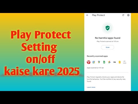 Play Protect Setting Off kaise kare | Play Protect Setting kya hai | Play Protect Setting on/off