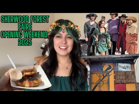 Ren Faire Vlog | Sherwood Forest Faire Opening Weekend 2025
