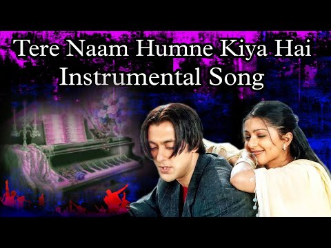 Tere Naam Humne Kiya Hai.., Instrumental Song..🎼 Keyboard Version..🎹 Use Your..🎧