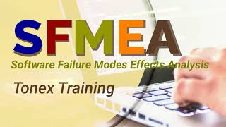SFMEA Training, Software Failure (FA) Analysis Course Online