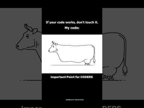 The Programming Principle: If It Works, Don't Touch
