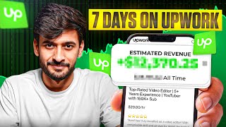I tried Upwork for 7 days (Here is what happened)
