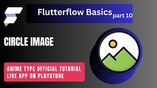 How to Use Circle Image in FlutterFlow | Full Guide for Beginners