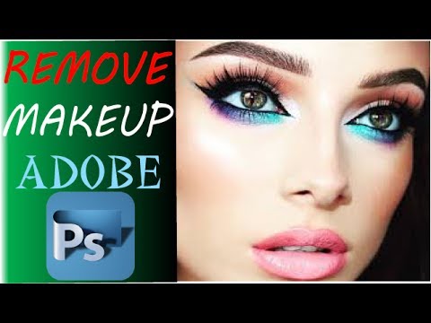 How to Remove Makeup in Photoshop