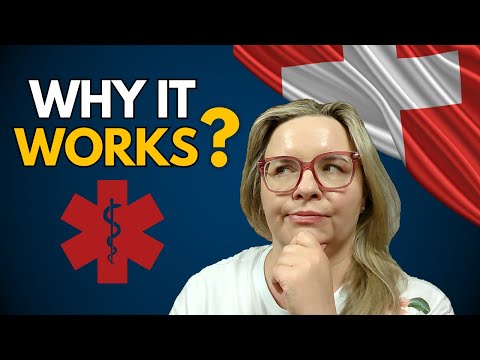 Why Swiss Health Care Works When Others Fail?