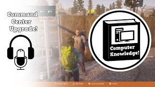 HOW TO GET THE KNOWLEDGE OF COMPUTER AND UPGRADE YOUR COMMAND CENTER 4 EVERYONE! | STATE OF DECAY 2
