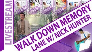 A Walk Down Memory Lane with Nick Hunter