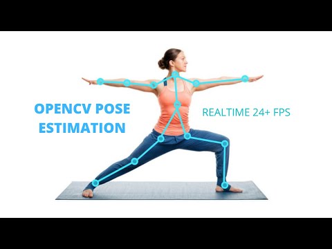 OPENCV POSE ESTIMATION ON CPU REALTIME 25+ FPS 🔥🔥🔥
