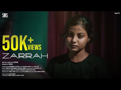 ZARRAH MALAYALAM SHORTFILM | SAVE ORIGINALS | SBS PRODUCTIONS | PSYCHOLOGICAL DRAMA | RASHIK | SANAH