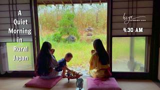 #37 🌿 A Quiet Morning in Rural Japan, Simply Being Together