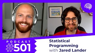 SDS 501: Statistical Programming with Friends — with Jared Lander