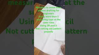 Mistakes to avoid when pattern drafting for beginners #sewingtipsforbeginners