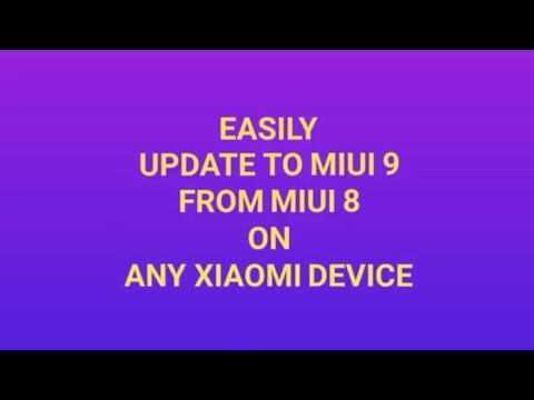 Easily Update to MIUI 9 from MIUI 8 on Any Xiaomi device!