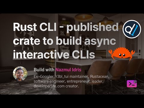 Build with Naz - Published crate r3bl_terminal_async for building async interactive CLIs in Rust