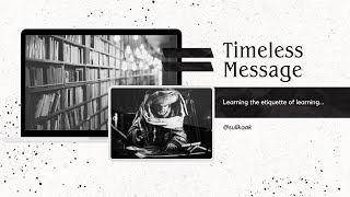 Message to the Beginners in Learning
