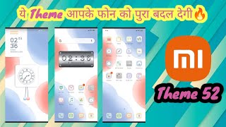 mi theme 52 | xiaomi themes | theme store | mi theme download | miui 12 themes | miui themes