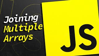 Joining Multiple Arrays in JavaScript #shorts