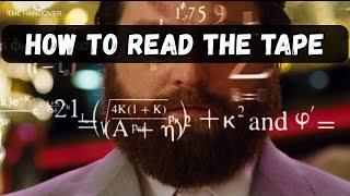 TRADING 101: THE SECRET TO READING THE TAPE