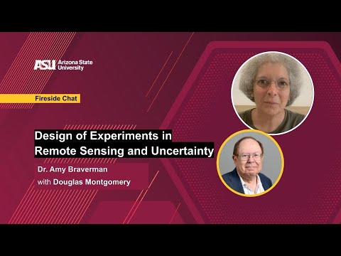 Design of Experiments in Remote Sensing and Uncertainty Quantification | Fireside Chat