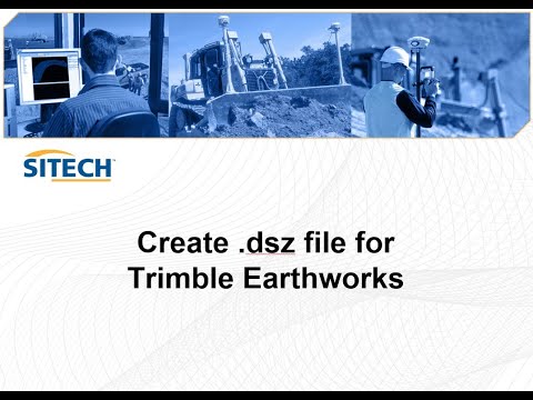 Create .dsz file video for Trimble Earthworks