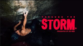 BD-HEX PRESENTS: "Through the Storm"