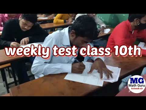weekly test class 10th 2021-22 batch