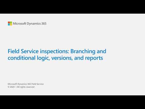 Inspections: Branching and conditional logic, versions, and reports