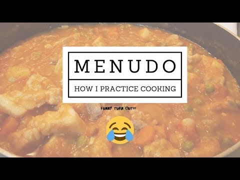 How I practice cooking pork menudo