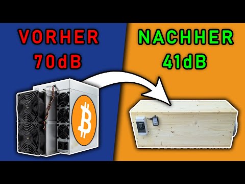 Bitcoin Miner leise bekommen!