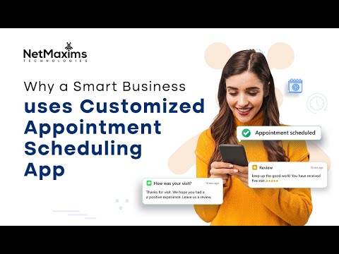 Customized Appointment Booking App Solutions - NetMaxims Technologies
