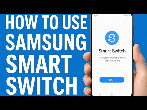 “How to Transfer Everything to Your New Samsung | Smart Switch Full Guide (2025)”