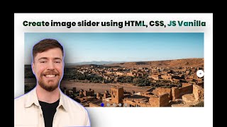 Create image slider using HTML, CSS, JS Vanilla 2025